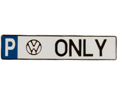 Parkplatzschild VW Only